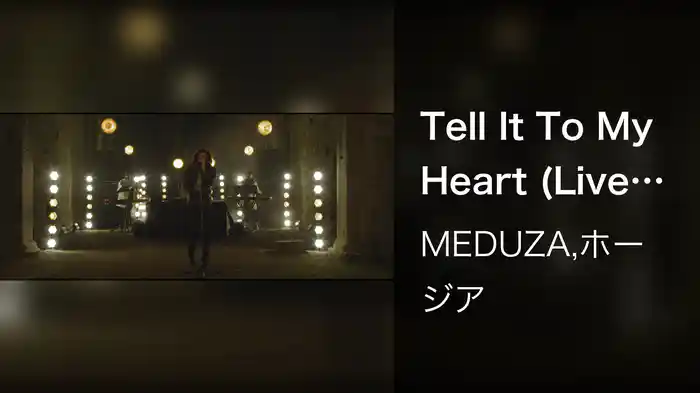 Tell It To My Heart (Live Performance Video)