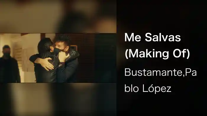 Me Salvas (Making Of)