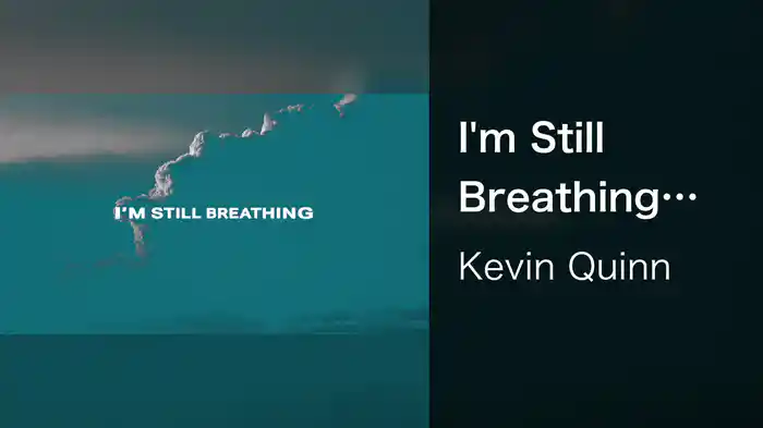 I'm Still Breathing (Lyric Video)