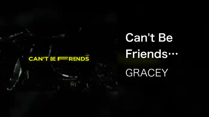Can't Be Friends (Lyric Video)
