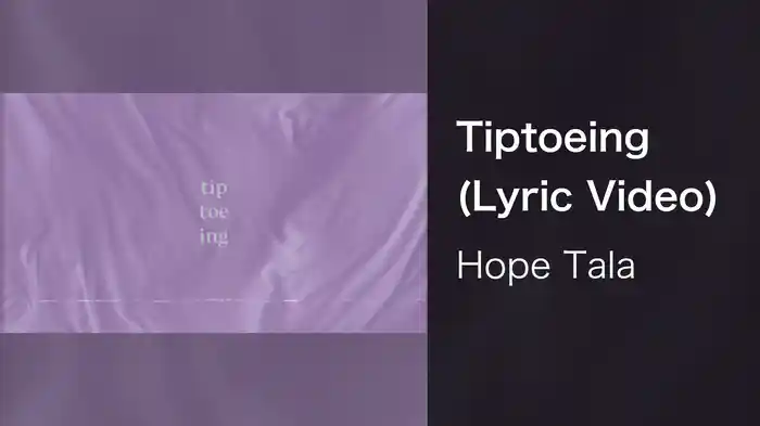Tiptoeing (Lyric Video)