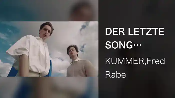 DER LETZTE SONG (ALLES WIRD GUT)