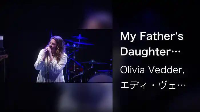 My Father's Daughter (Live At Ohana / 2021)