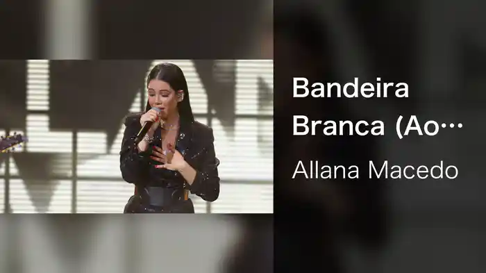 Bandeira Branca (Ao Vivo Em Goiânia / 2021)