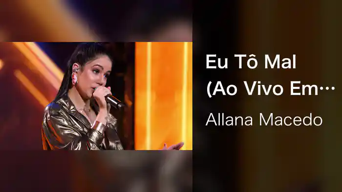 Eu Tô Mal (Ao Vivo Em Goiânia / 2021)