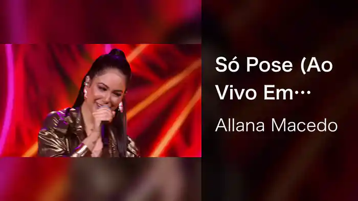 Só Pose (Ao Vivo Em Goiânia / 2021)