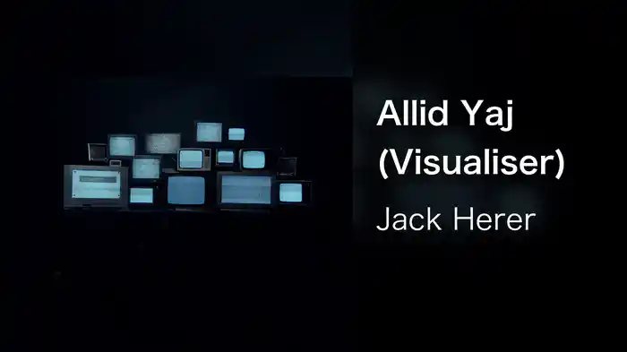 Allid Yaj (Visualiser)