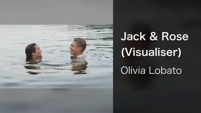 Jack & Rose (Visualiser)