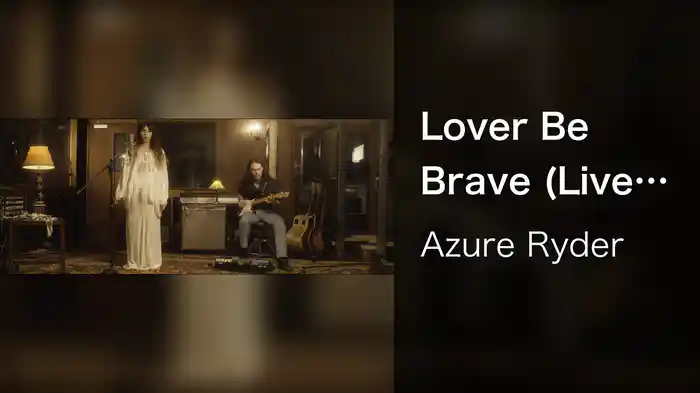 Lover Be Brave (Live from The Grove / Acoustic)