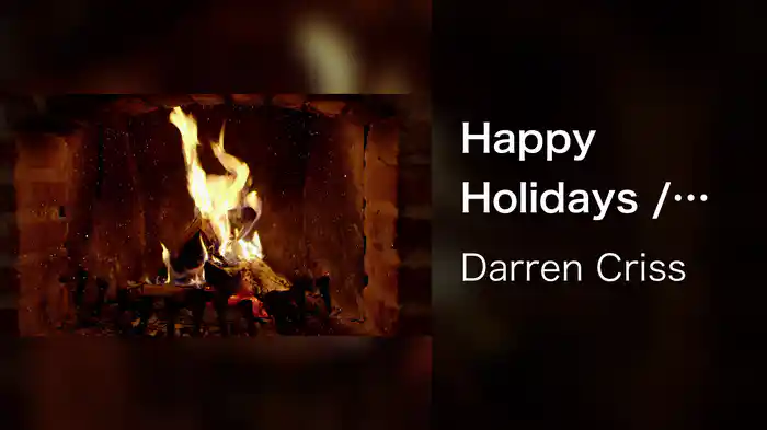 Happy Holidays / The Holiday Season (Medley / Audio)