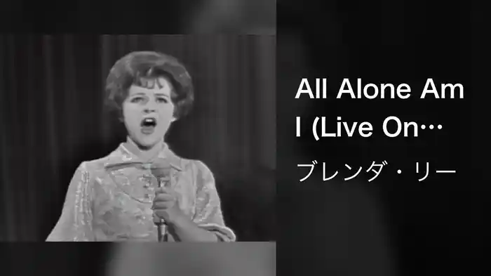 All Alone Am I (Live On The Ed Sullivan Show, January 13, 1963)