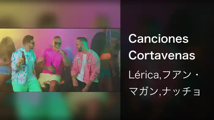 Canciones Cortavenas
