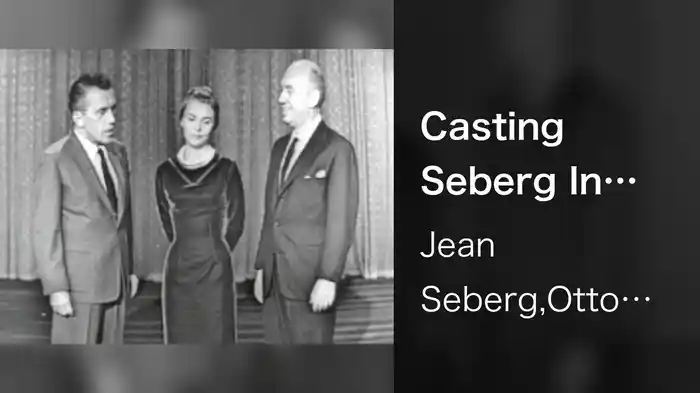 Casting Seberg In Her Debut Film "Saint Joan" (Live On The Ed Sullivan Show, October 21, 1956)