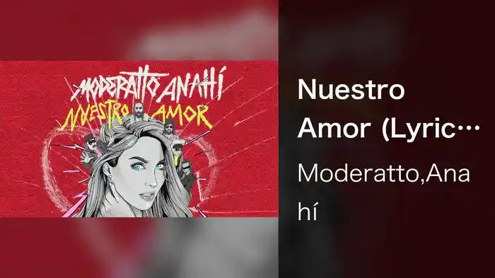 Nuestro Amor (Lyric Video)