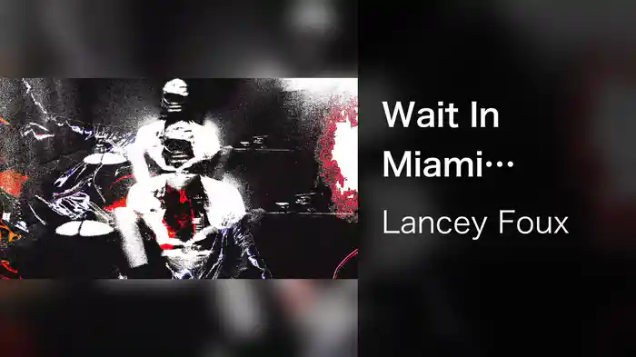Wait In Miami (Visualiser)