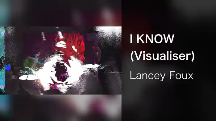 I KNOW (Visualiser)