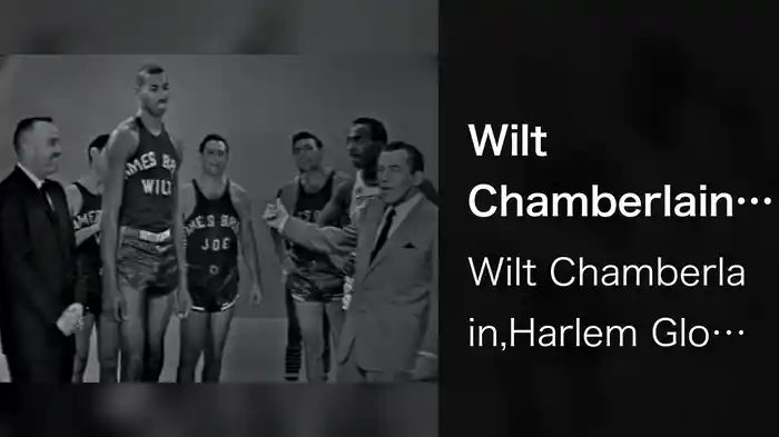 Wilt Chamberlain vs. Harlem Globetrotters: Trick Shots (Live On The Ed Sullivan Show, October 18, 1959)