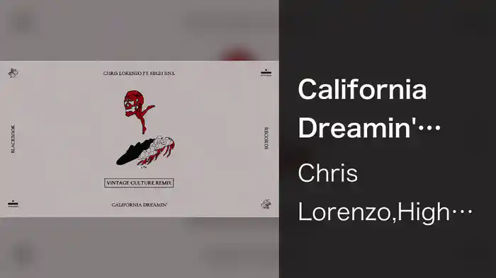 California Dreamin' (Vintage Culture Remix/Visualizer)