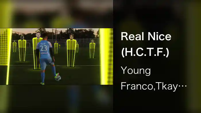 Real Nice (H.C.T.F.)