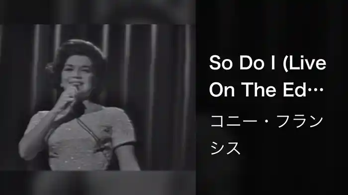 So Do I (Live On The Ed Sullivan Show, December 3, 1961)