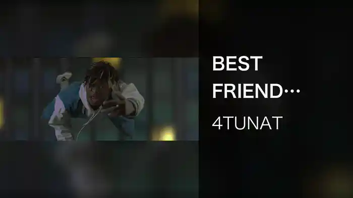 BEST FRIEND (BETRAYAL)