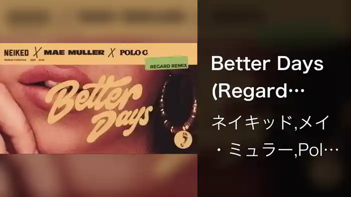 Better Days (Regard Remix)