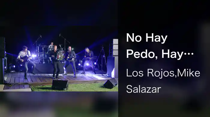 No Hay Pedo, Hay Peda (En Vivo)