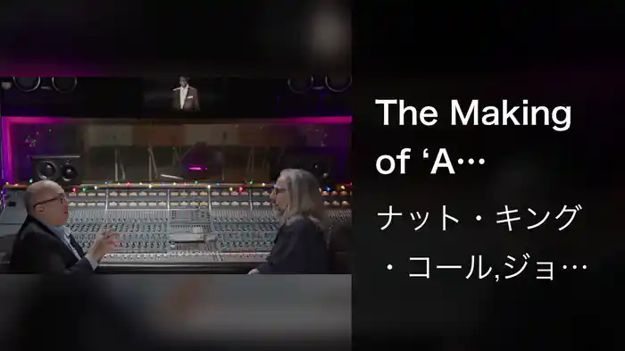 The Making of ‘A Sentimental Christmas with Nat King Cole and Friends: Cole Classics Reimagined’ (Behind The Scenes)
