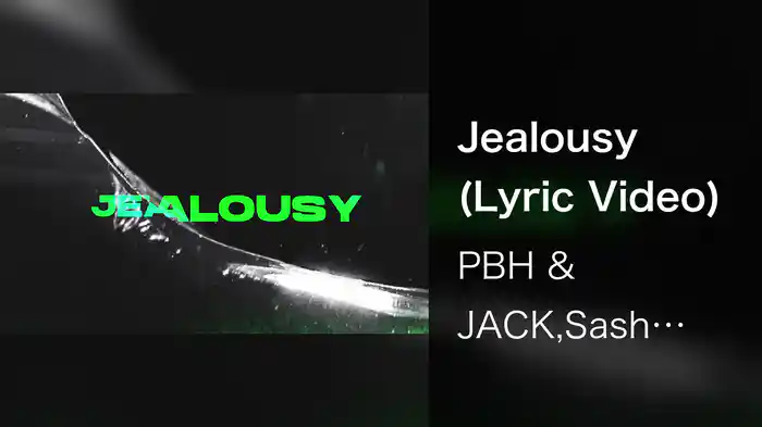 Jealousy (Lyric Video)