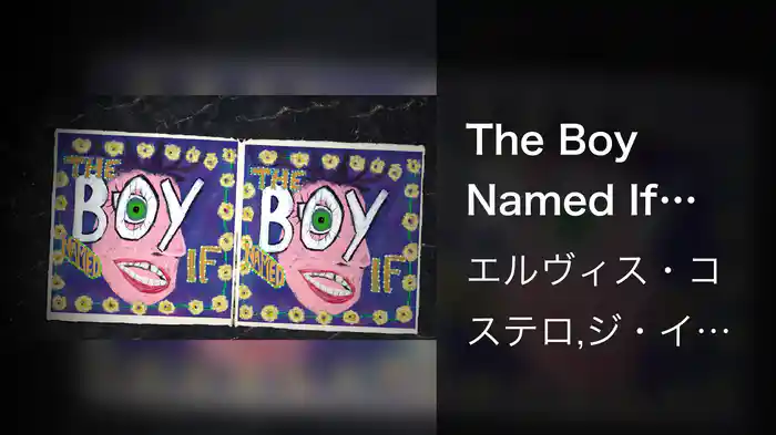 The Boy Named If (Lyric Video)