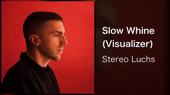 Slow Whine (Visualizer)
