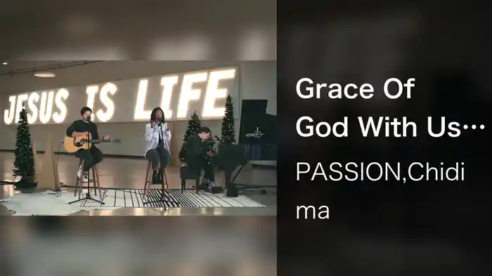 Grace Of God With Us (Acoustic)