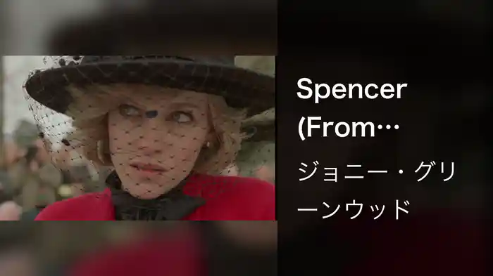 Spencer (From "Spencer" Soundtrack)