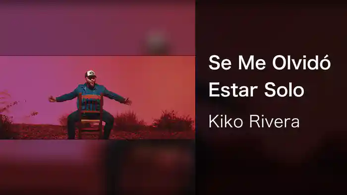 Se Me Olvidó Estar Solo