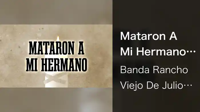 Mataron A Mi Hermano (LETRA / En Vivo)