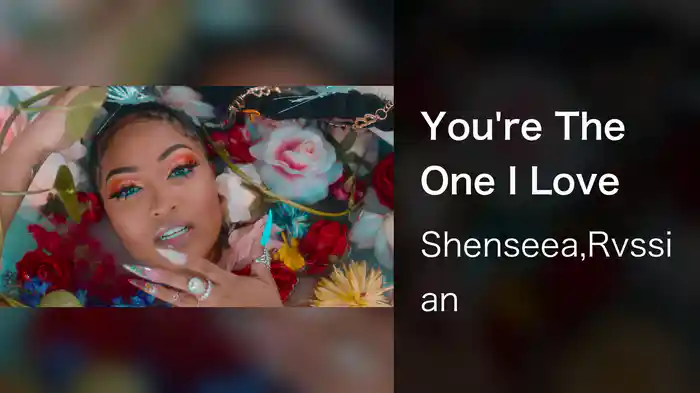 You're The One I Love