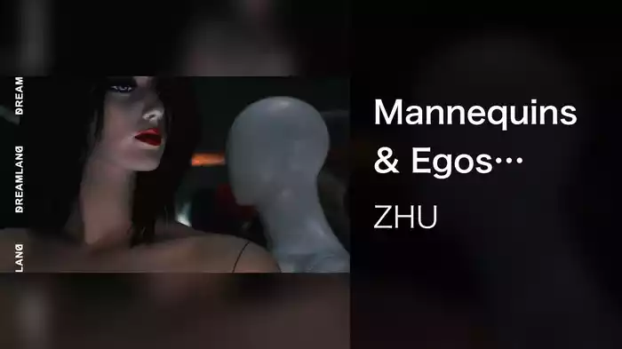 Mannequins & Egos (Visualizer)