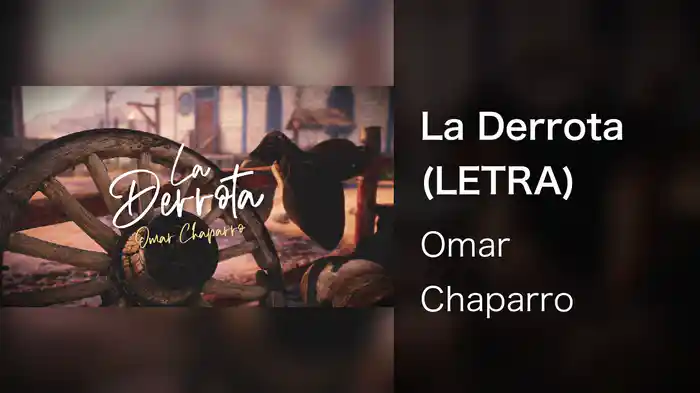 La Derrota (LETRA)