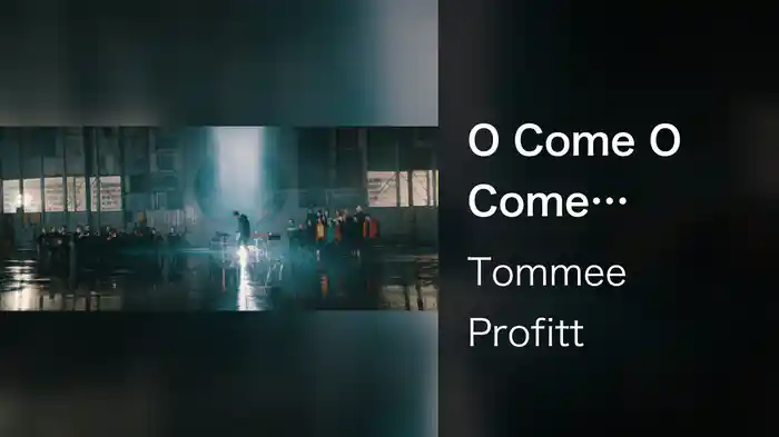 O Come O Come Emmanuel