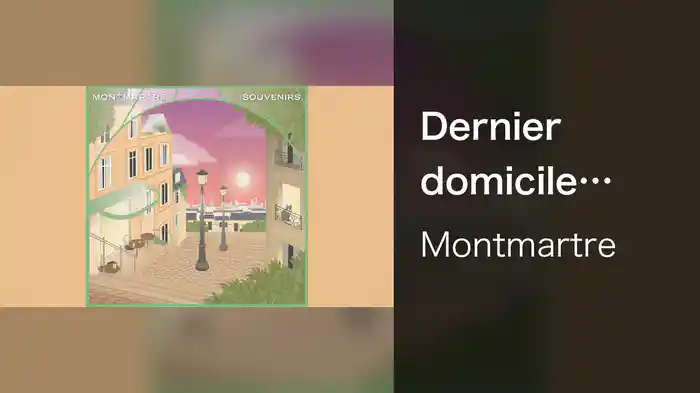 Dernier domicile connu