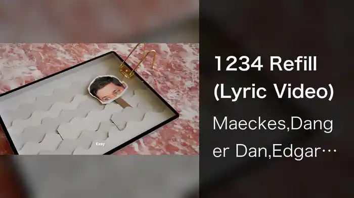 1234 Refill (Lyric Video)