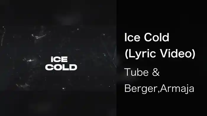 Ice Cold (Lyric Video)