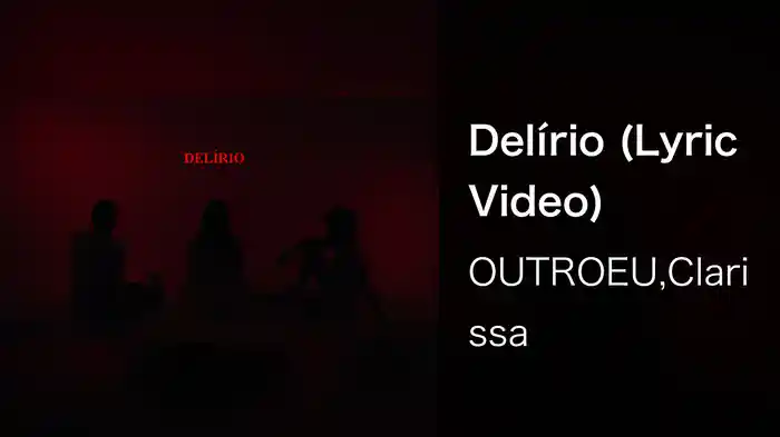 Delírio (Lyric Video)