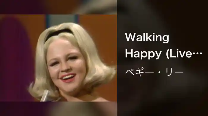 Walking Happy (Live On The Ed Sullivan Show, October 23, 1966)