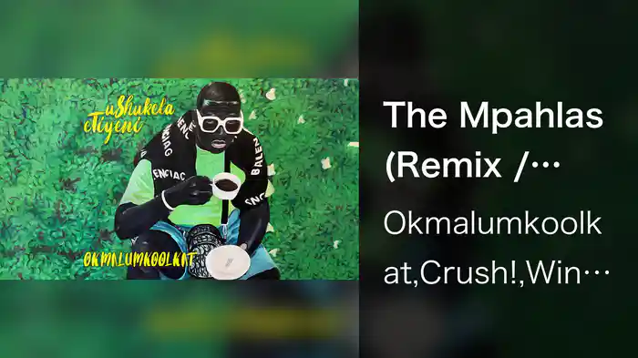 The Mpahlas (Remix / Visualizer)