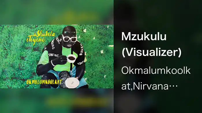 Mzukulu (Visualizer)