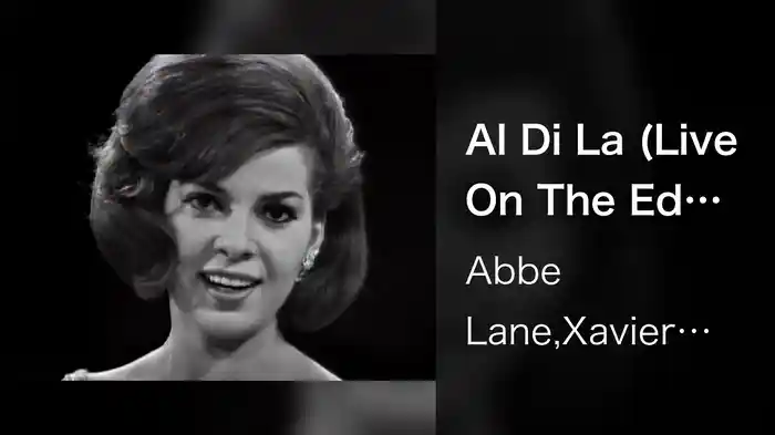 Al Di La (Live On The Ed Sullivan Show, December 16, 1962)