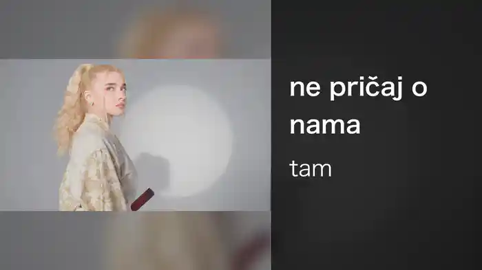 ne pričaj o nama