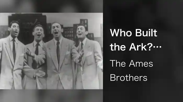 Who Built the Ark? (Live On The Ed Sullivan Show, May 14, 1950)