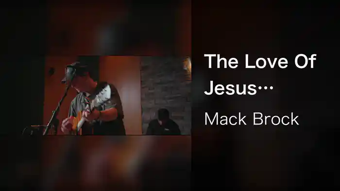 The Love Of Jesus (Acoustic)